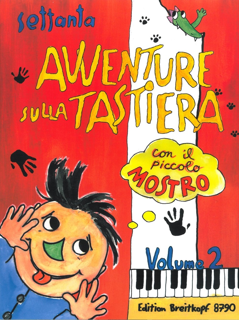 70 Avventure Sulla Tastiera Con il Piccolo Mostro - Vol.2