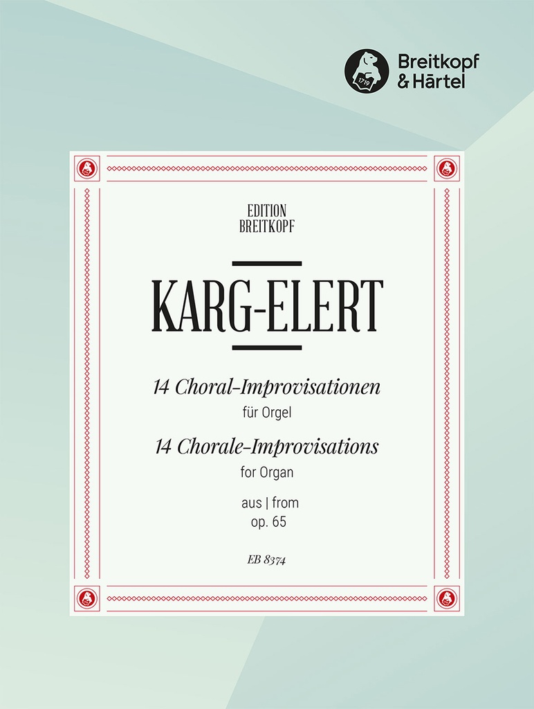14 Chorale Improvisations from, Op.65