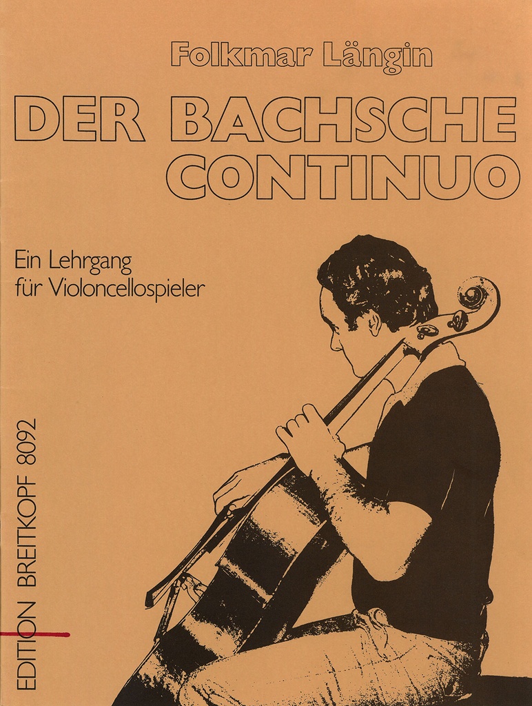 Der Bachsche Continuo (Ein Lehrgang des Continuospiels)