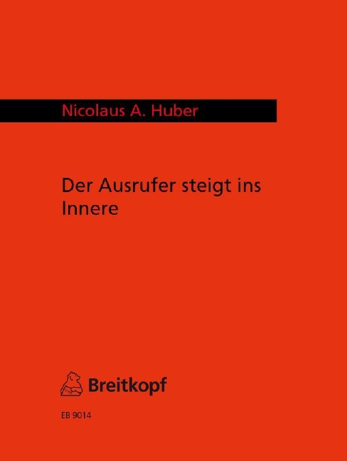 Der Ausrufer steigt ins Innere