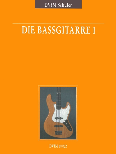 Die Bassgitarre - Vol.1