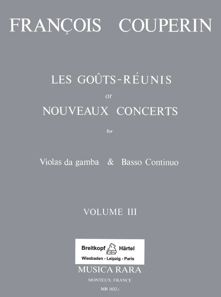 Les Goûts Réunis ou Nouveaux Concerts - Vol.3