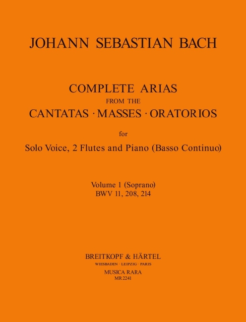 Complete Arias - Vol.1 (BWV 11, 208, 214) (High voice)