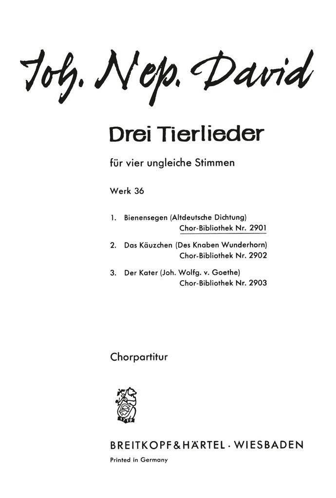 3 Tierlieder, WK.36 (Choral score) 1. Bienensegen