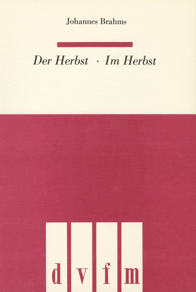 Der Herbst (1886) Im Herbst (1888), Op.104/5 (Choral score)