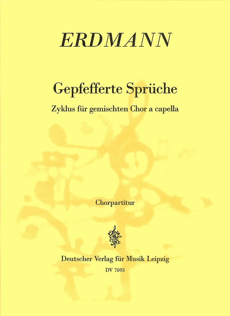 Gepfefferte Sprueche (Choral score)