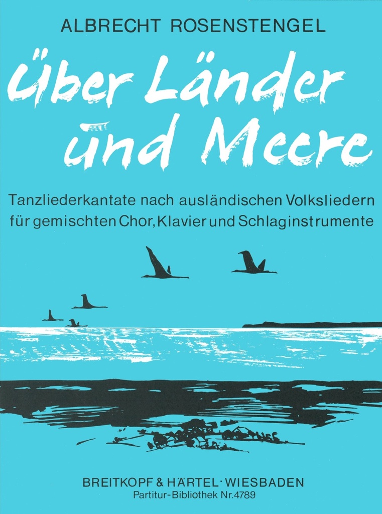 Ueber Laender und Meere (Full score)