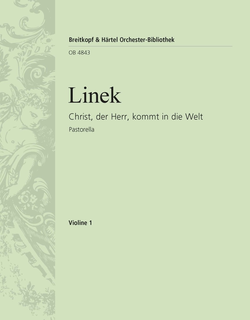 Christ, der Herr, kommt in die Welt (Violin 1)