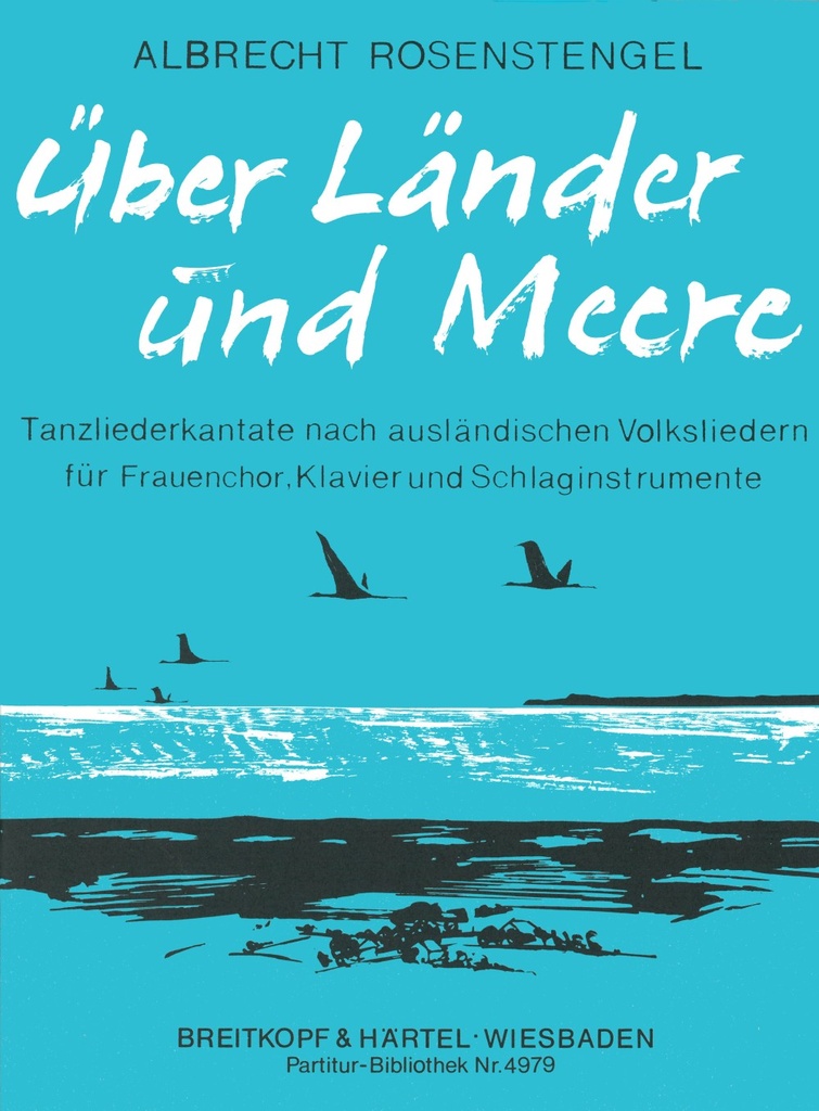 Ueber Laender und Meere (Full score)