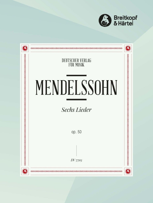 6 Lieder, Op.50 (Choral score)