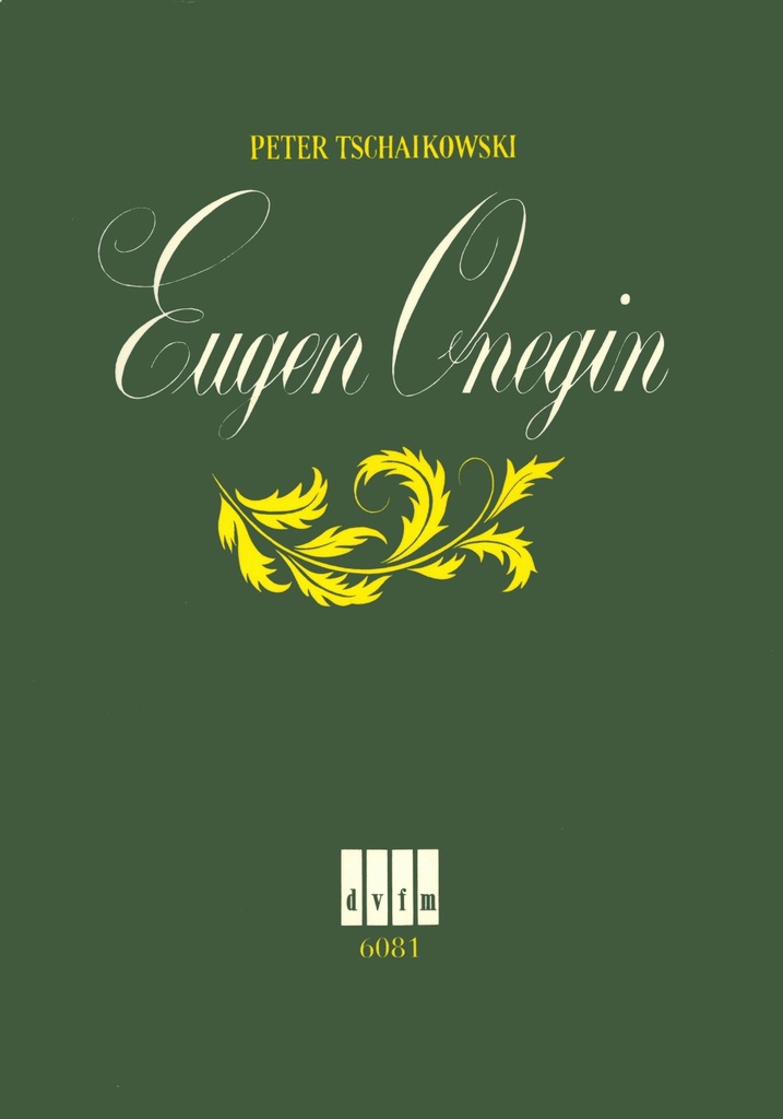 Eugen Onegin, Op.24 (Vocal score)