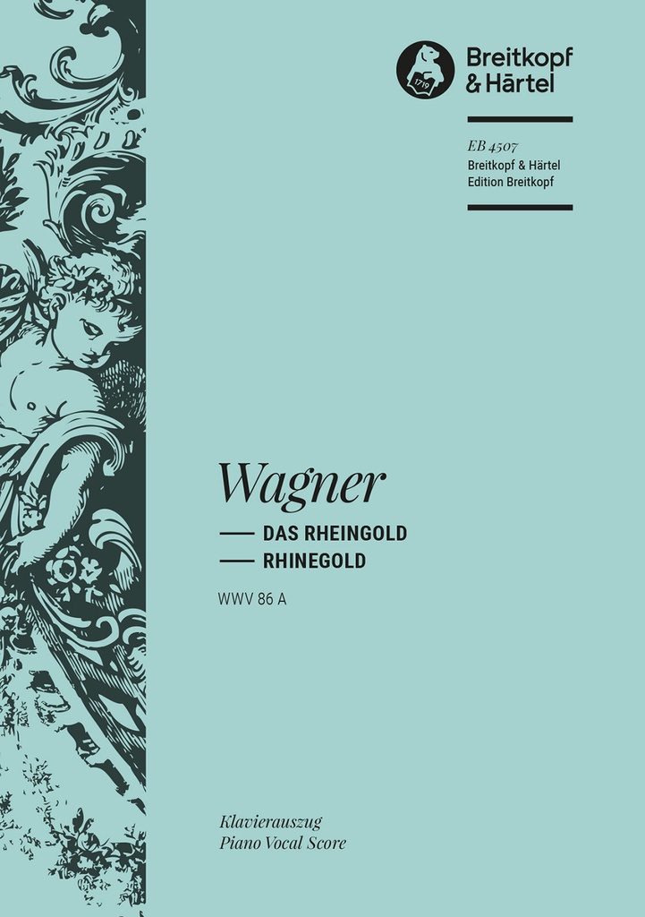 Rhinegold, WWV.86 A (Vocal score)