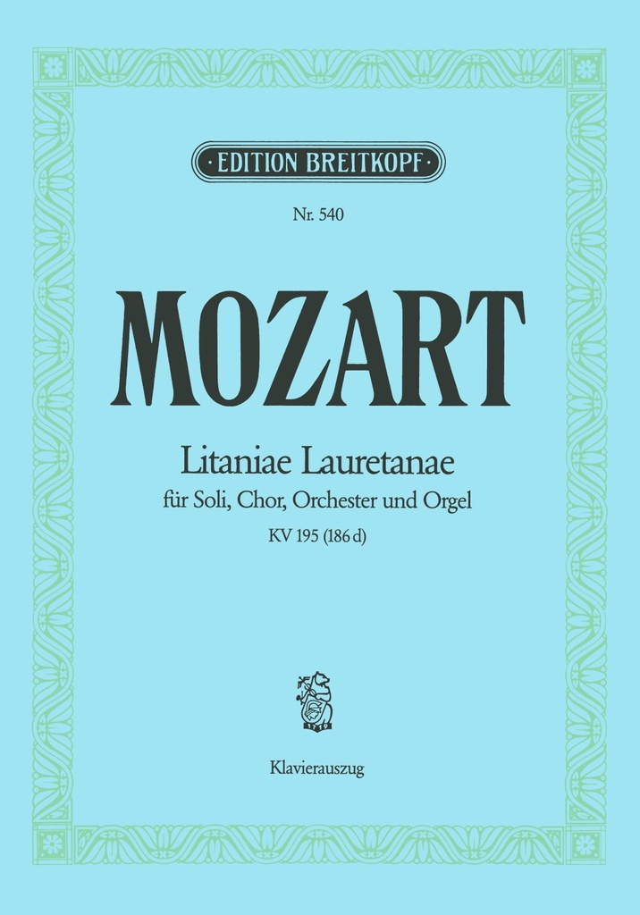 Litaniae Lauretanae, KV.195  (186d) (Vocal score)