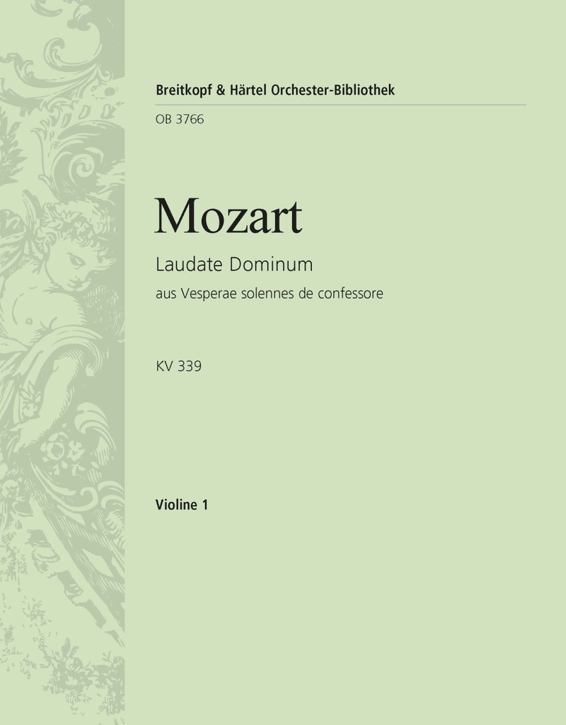 Laudate Dominum from Vesperae solennes de confessore, KV.339 (Violin 1)