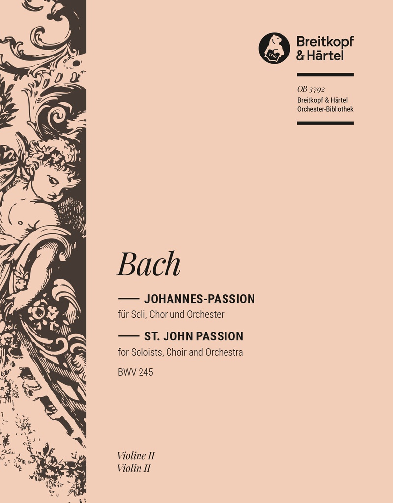 St. John Passion, BWV.245 (Violin 2)