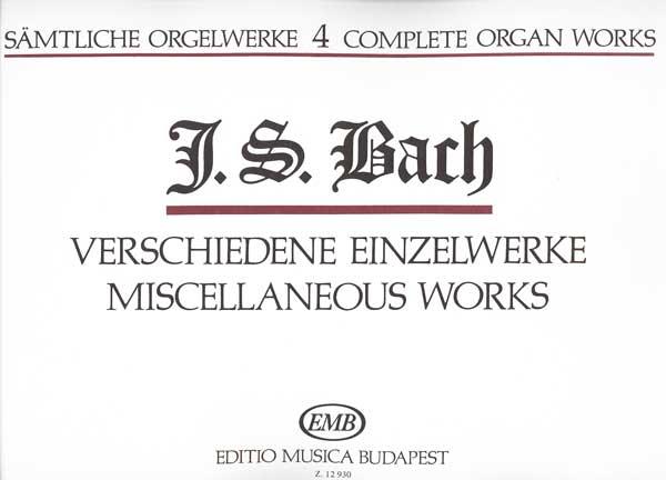 Complete Organ Works - Vol.4 (Miscellaneous works)