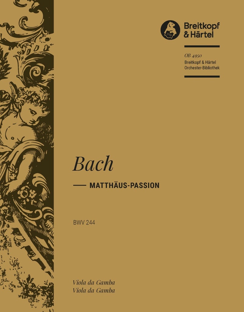 St. Matthew Passion, BWV.244 (Viola da Gamba)