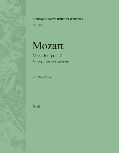 Missa longa in C major, KV.262 (246a) (Organ)