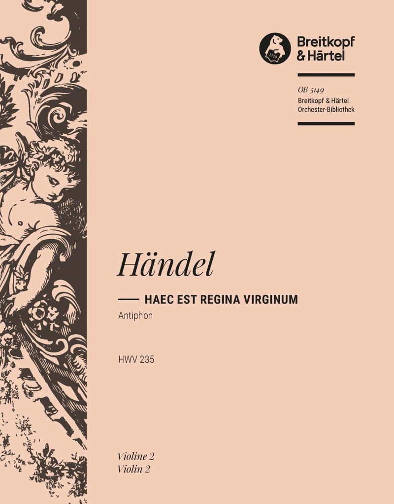 Haec est Regina Virginum HWV 235 (Violin 2)