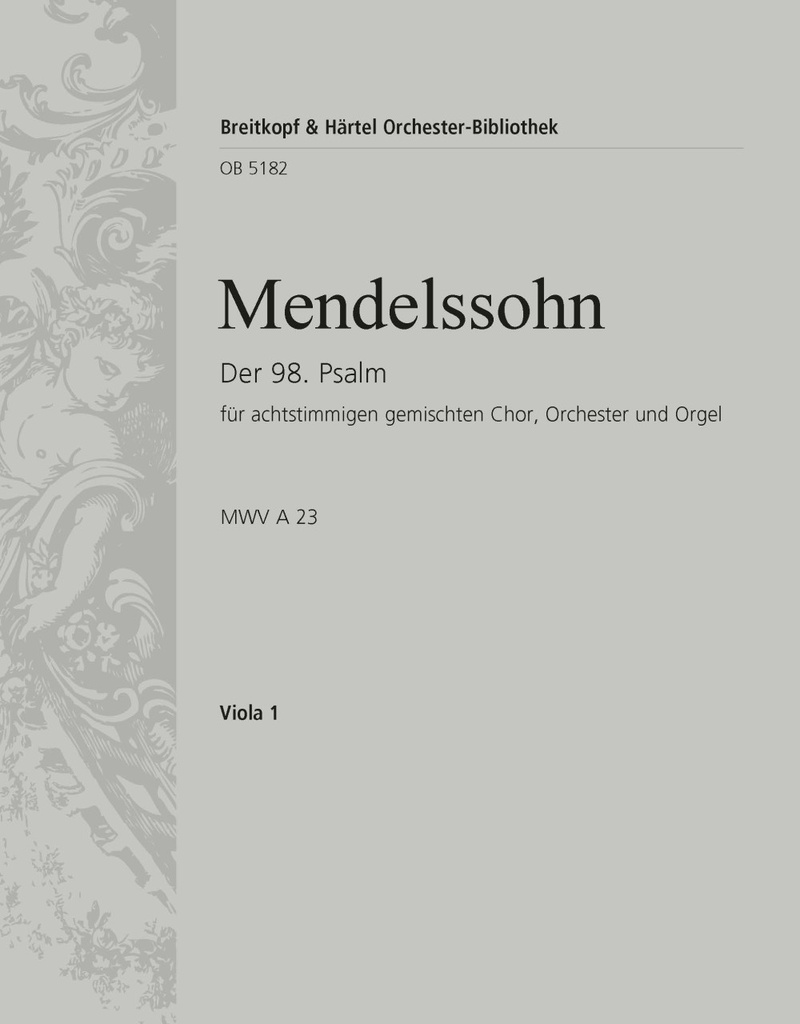 Psalm 98, MWV.A 23 (Op. 91) Singet dem Herrn (Viola)