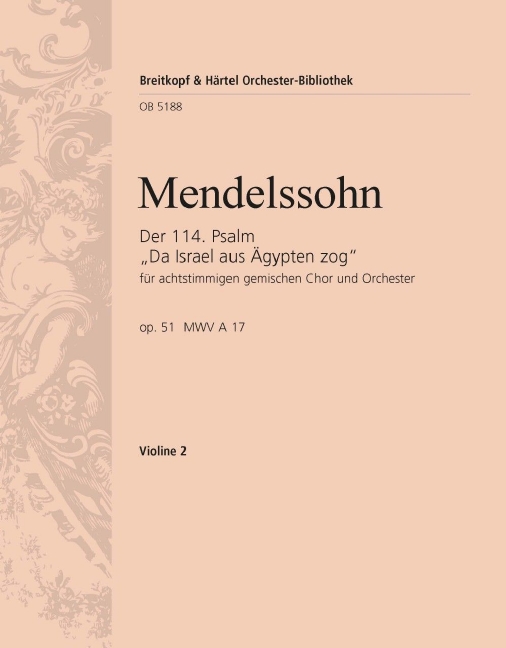 Psalm 114, MWV.A 17, Op.51 Da Israel aus Ägypten zog (Violin 2)