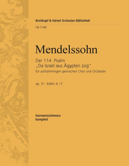 Psalm 114, MWV.A 17, Op.51 Da Israel aus Ägypten zog (Wind parts)