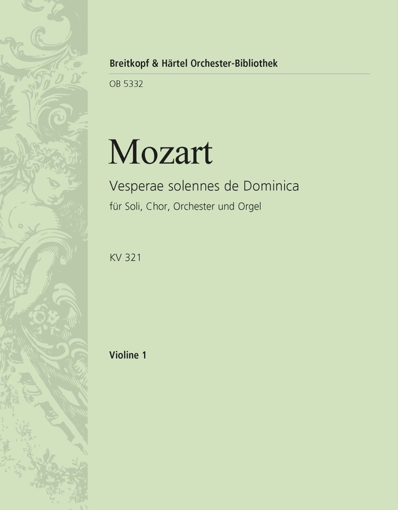 Vesperae solennes de Dominica, KV.321 (Violin 1)