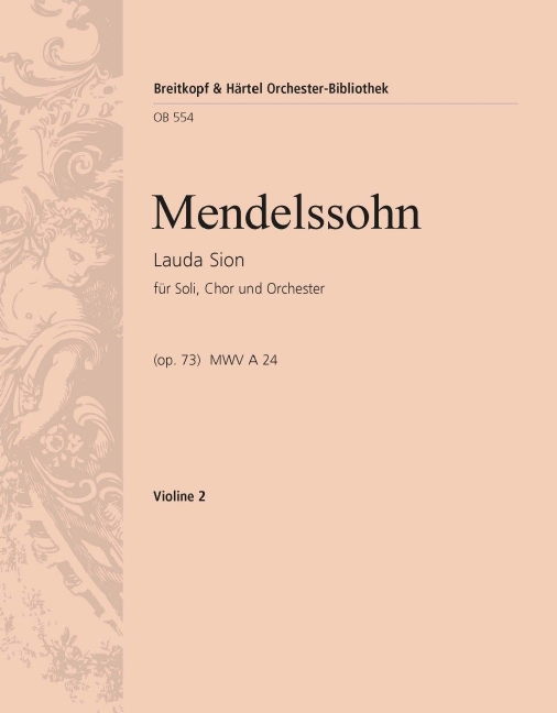 Lauda Sion, MWV.A 24 (Op. 73) (Violin 2)