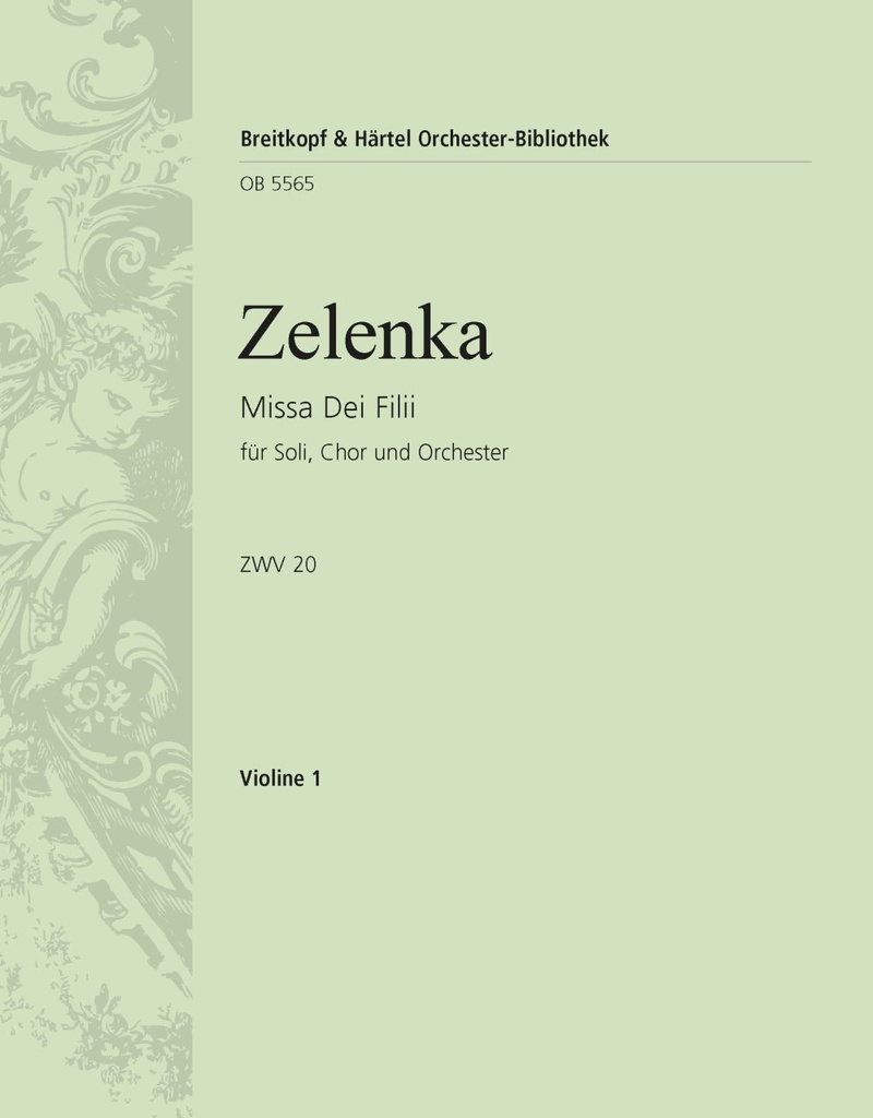 Missa Dei Filii, ZWV.20 (Violin 1)