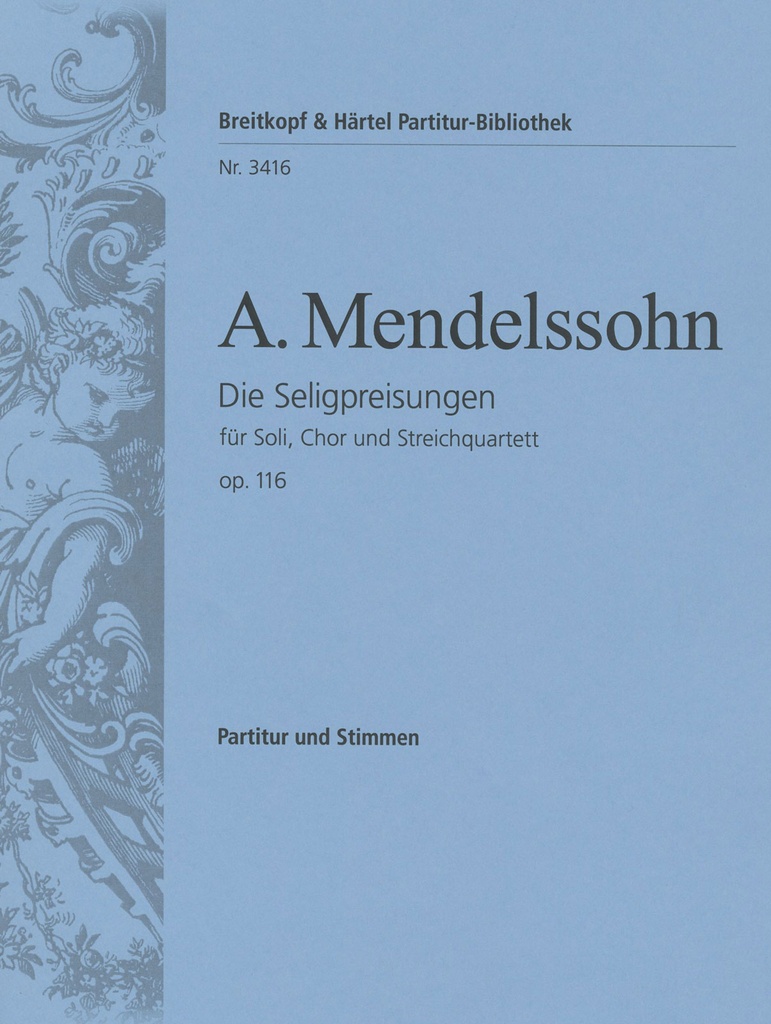 Die Seligpreisungen, Op.116 (Full score)