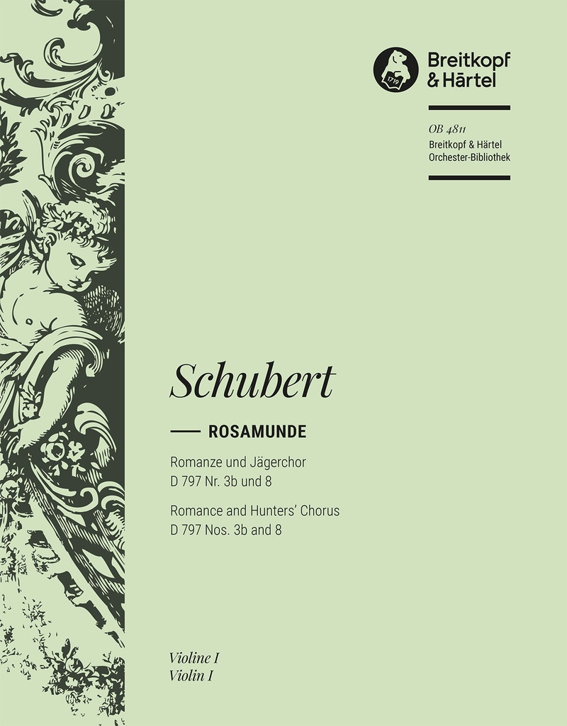 Rosamunde - Romance and Hunters' Chorus, D.797 Nos.3b and 8 [from, Op.26] (Violin 1)