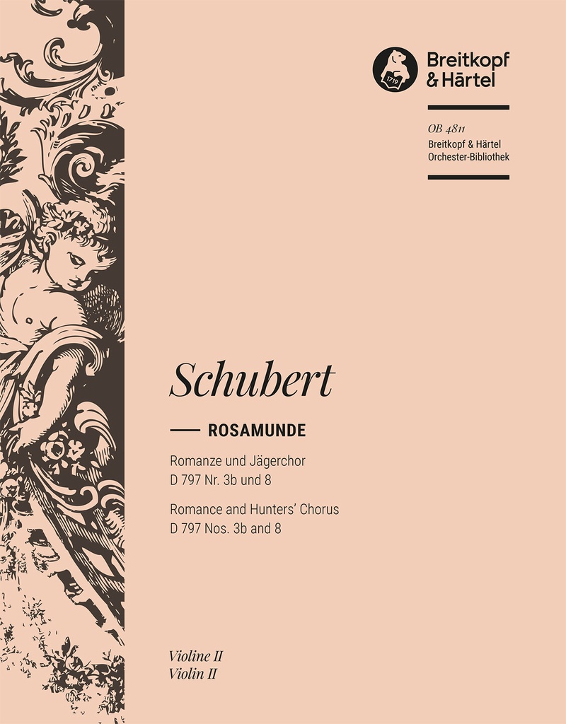 Rosamunde - Romance and Hunters' Chorus, D.797 Nos.3b and 8 [from, Op.26] (Violin 2)