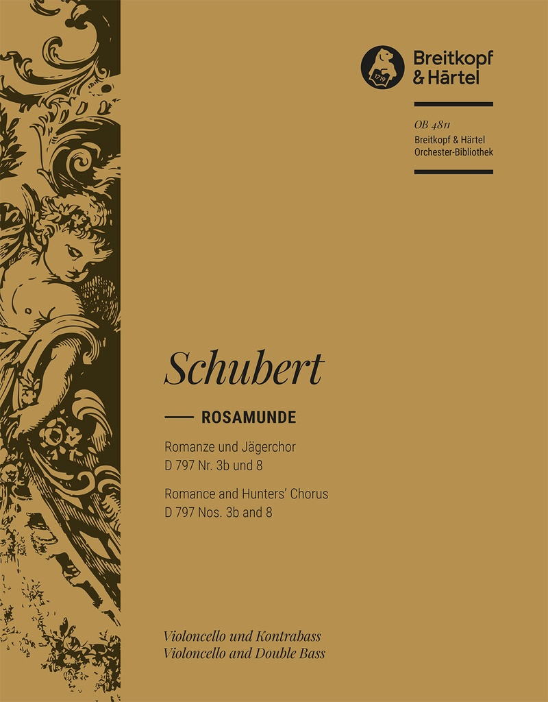 Rosamunde - Romance and Hunters' Chorus, D.797 Nos.3b and 8 [from, Op.26] (Cello/double bass)