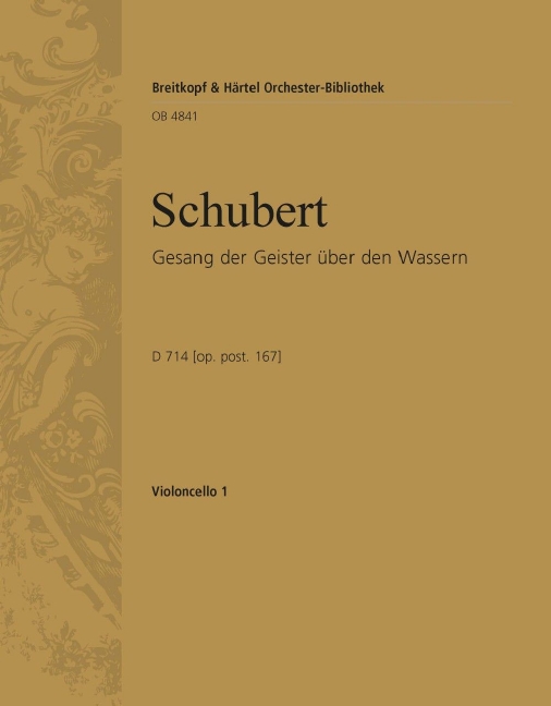 Gesang der Geister ueber den Wassern, D.714 [Op. post. 167] (Cello 1)