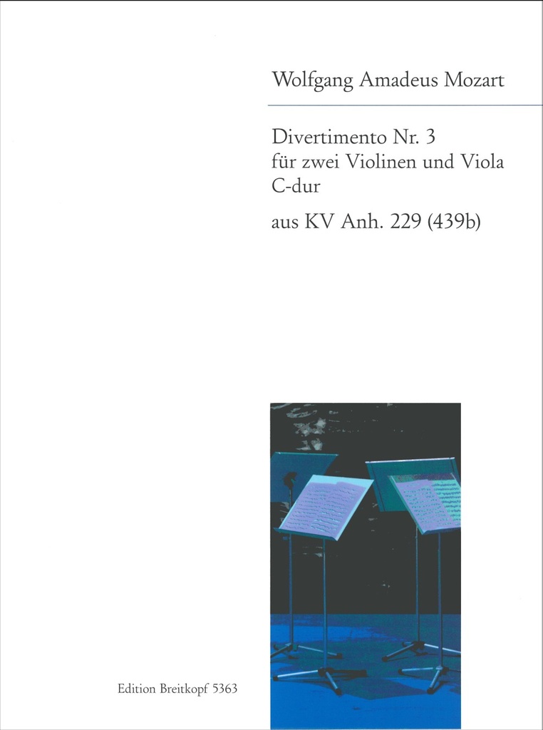 Divertimento No.3 in C major, KV.App. 229 (439b)