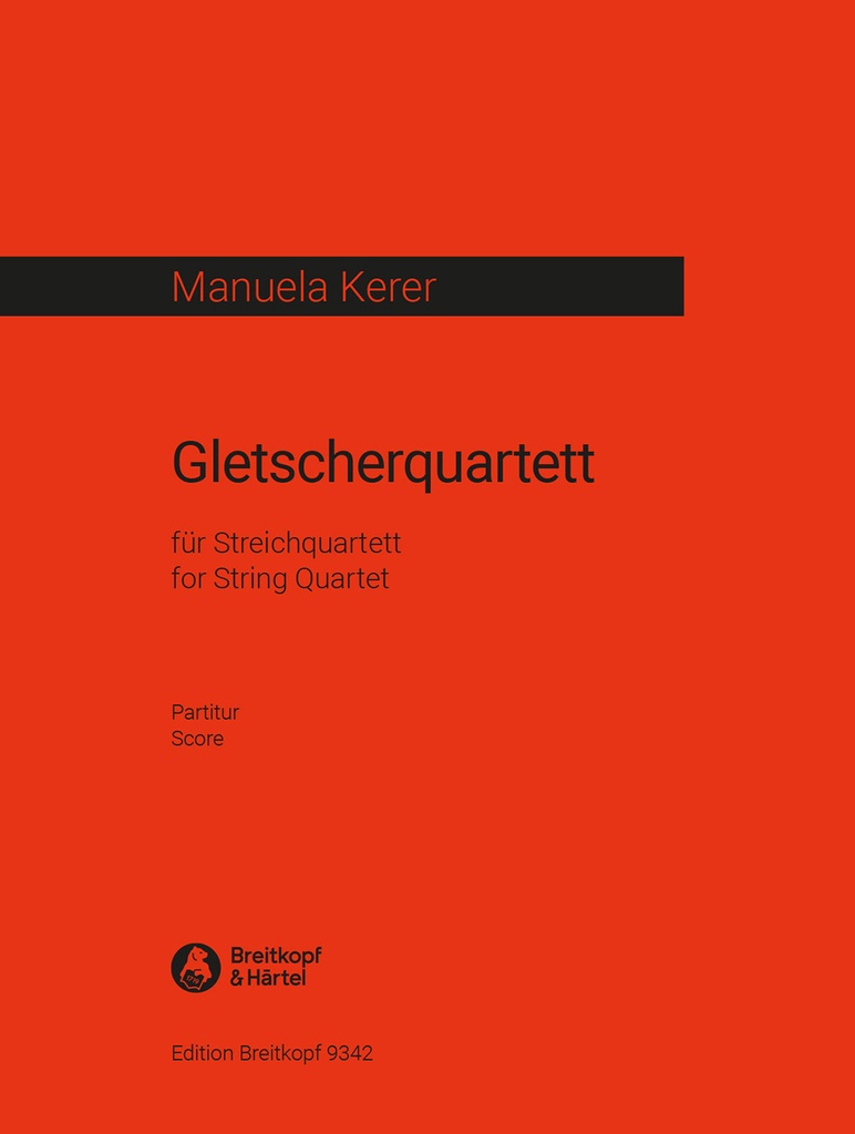 Gletscherquartett (Full score)