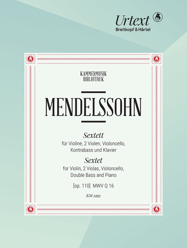 Sextet, MWV.Q 16 (Op. 110) (Piano score)