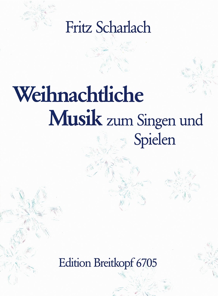 Weihnachtliche Musik zum Singen und Spielen (Full score)