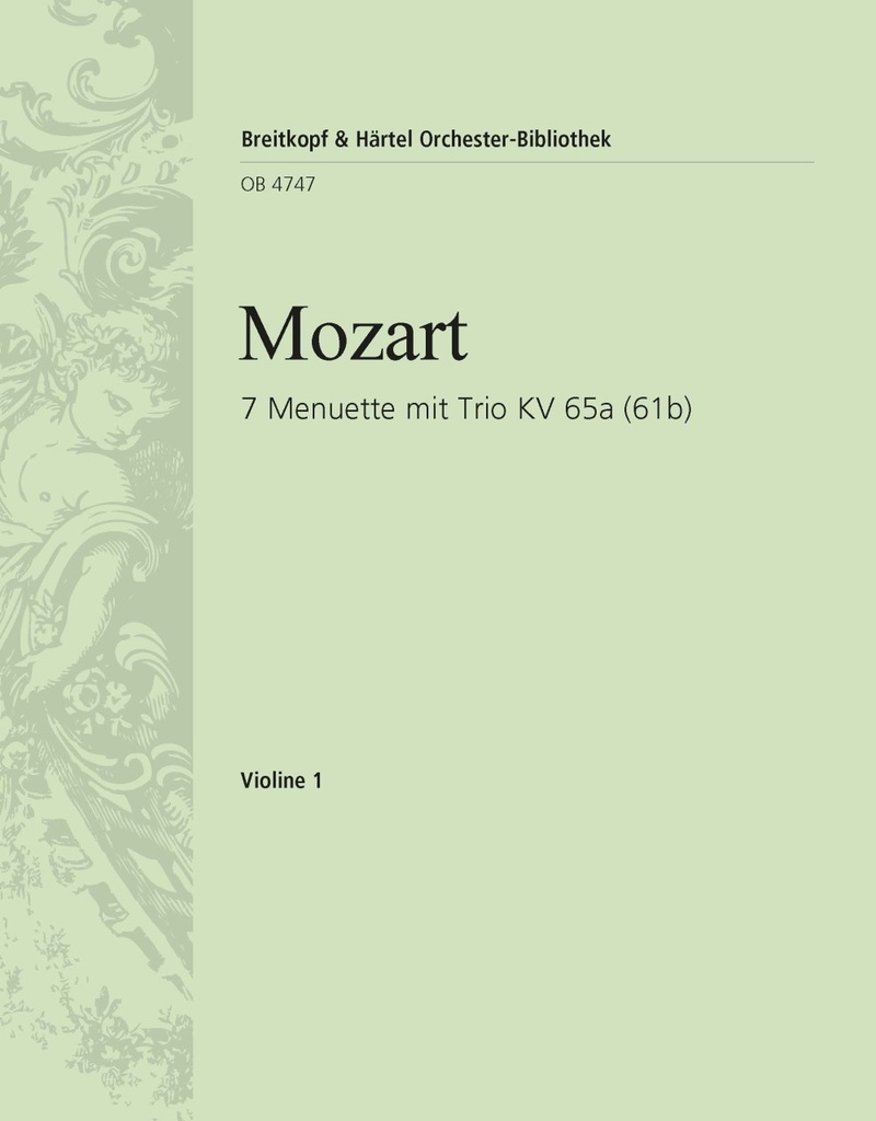 7 Menuets with Trio, KV.65a (61b) (Violin 1)