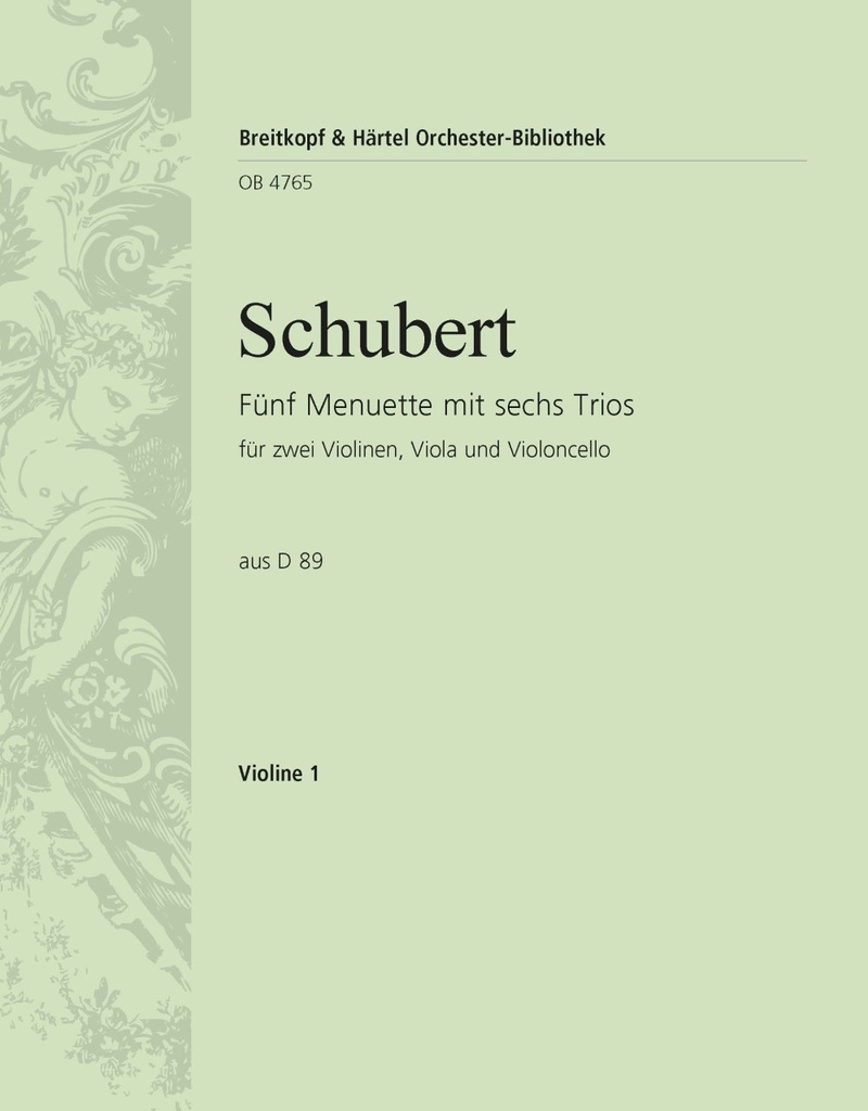 5 Menuets with 6 Trios from, D.89 (Violin 1)