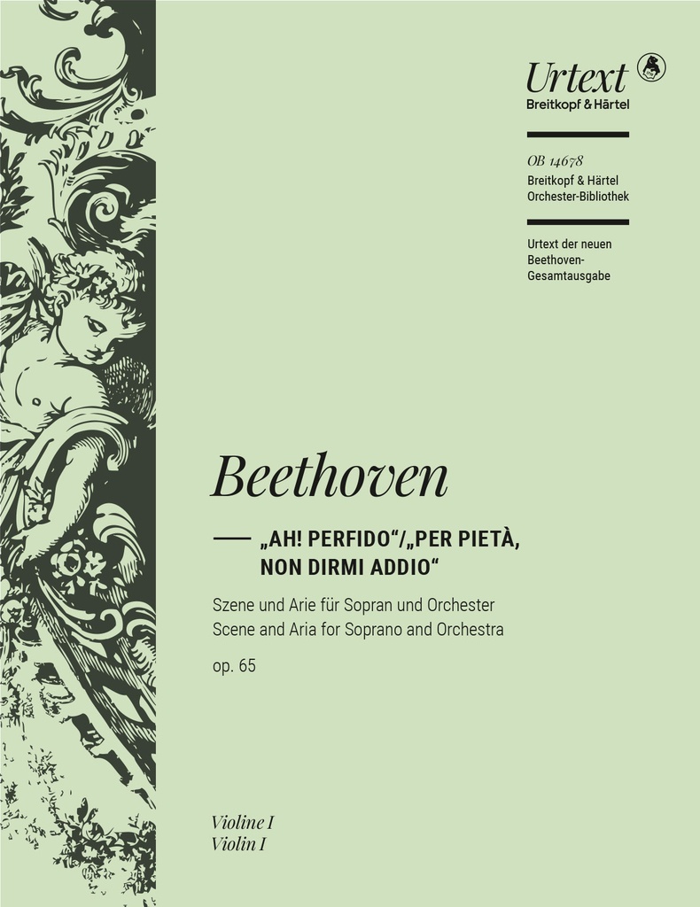 Ah! Perfido / Per pietà, non dirmi addio, Op.65 (Violin 1)