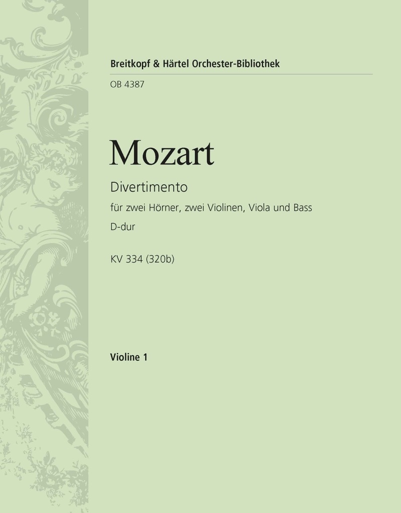 Divertimento in D major, KV.334 (320b) (Violin 1)