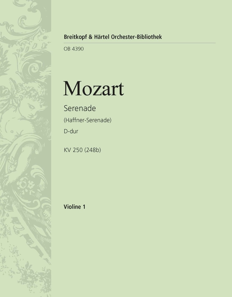 Serenade in D major, KV.250 (248b) (Violin 1)