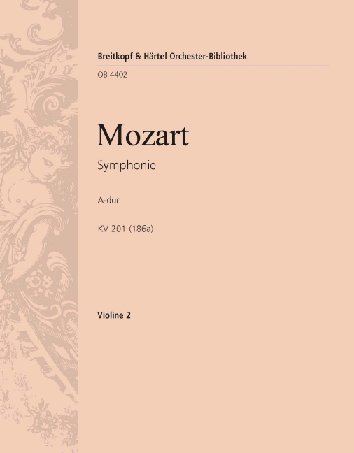 Symphony [No. 29] in A major, KV.201 (186a) (Violin 2)