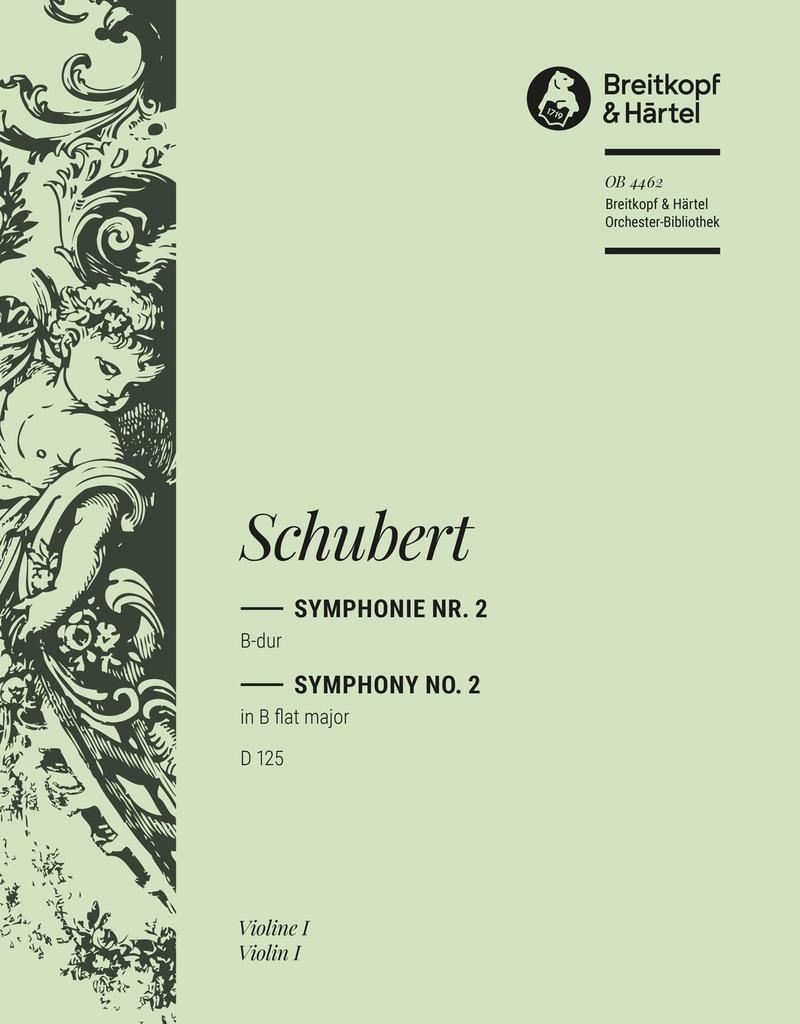 Symphony No.2 in Bb major, D.125 (Violin 1)