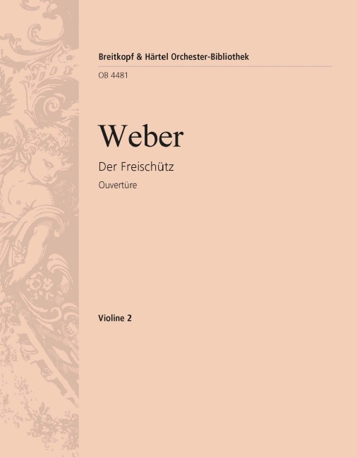 Der Freischuetz - Overture (Violin 2)