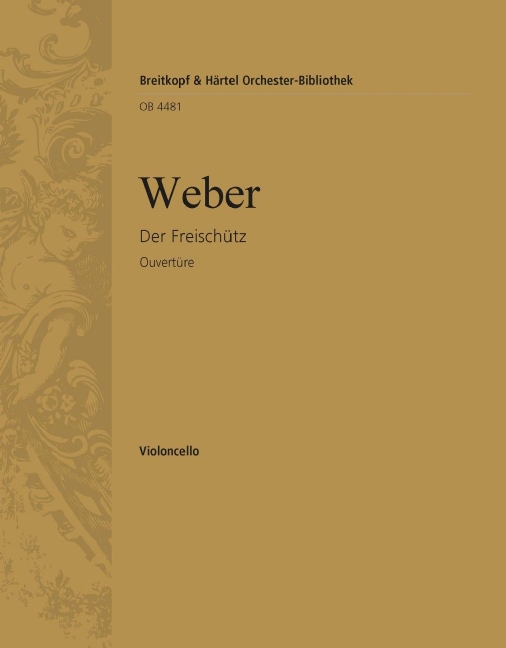 Der Freischuetz - Overture (Cello)