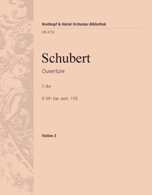 Overture in C major, D.591 [Op. post. 170] (Violin 2)