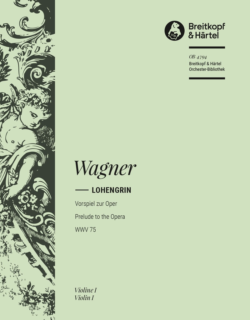 Lohengrin - Prelude to the Opera, WWV.75 (Violin 1)