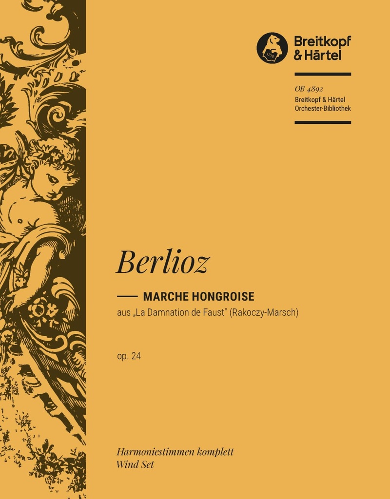 Marche Hongroise from La Damnation de Faust, Op.24 (Wind parts)